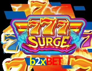 Promoções Sazonais b2xbet